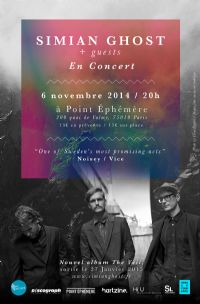Simian Ghost en concert au Point Ephemere. Le jeudi 6 novembre 2014 à Paris10. Paris.  20H00